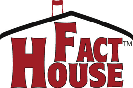 Fact House
