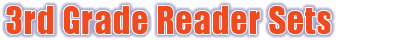 3rd Grade Reader Sets