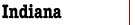 Indiana