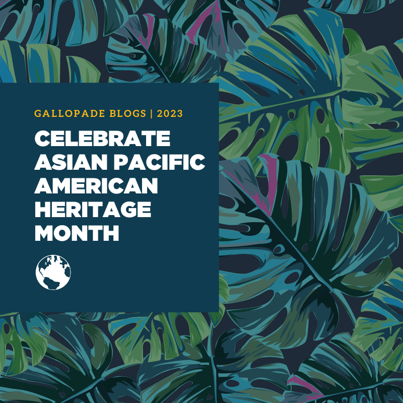 Asian Pacific American Heritage Month
