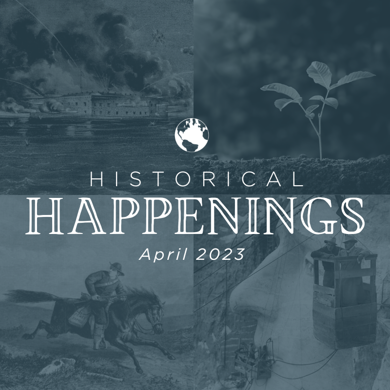 Historical Happenings in April 2023
