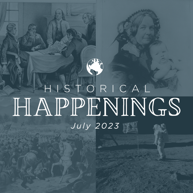 Historical Happenings in July 2023