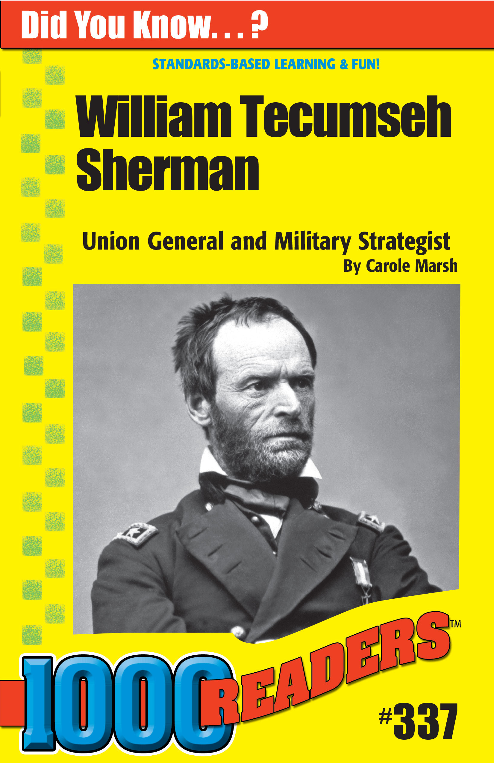 William Tecumseh Sherman: Civil War General