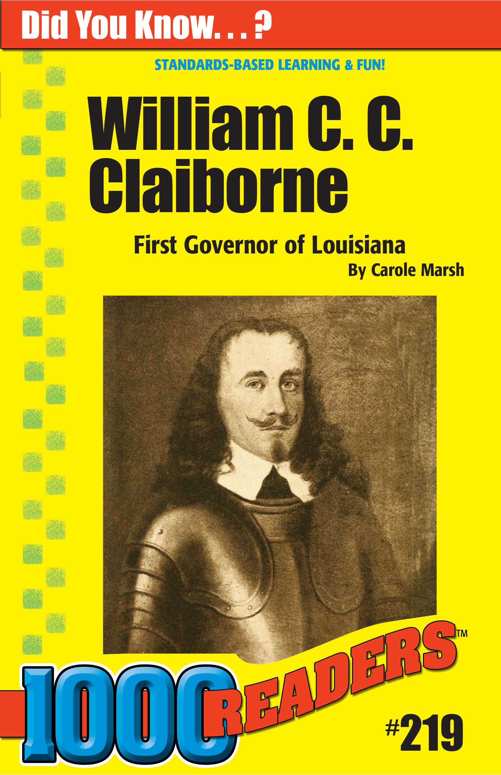 William C. C. Claiborne: First Governor of Louisiana
