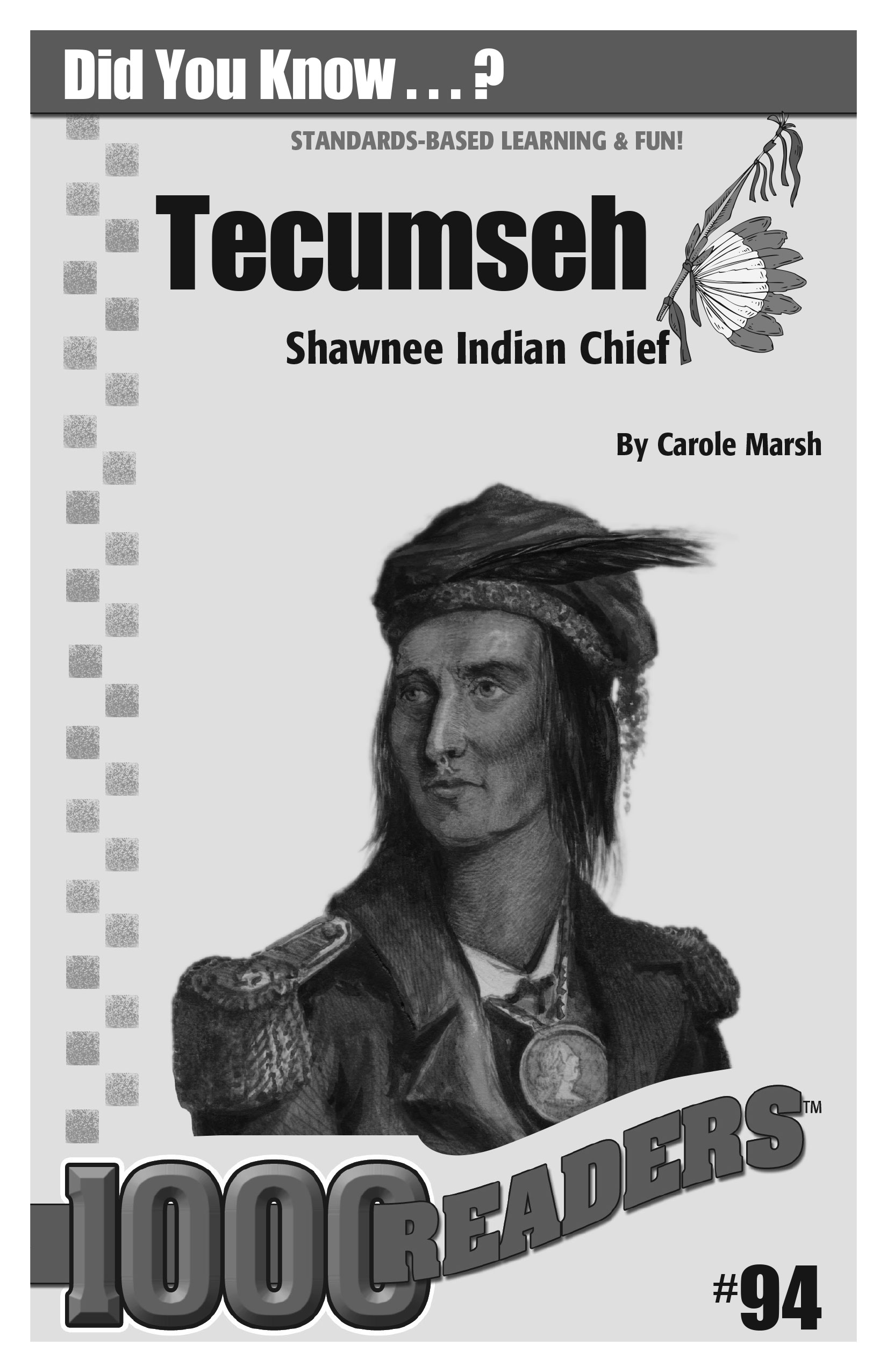 Tecumseh: Shawnee Indian Chief Consumable Pack 30